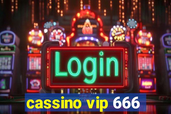 cassino vip 666